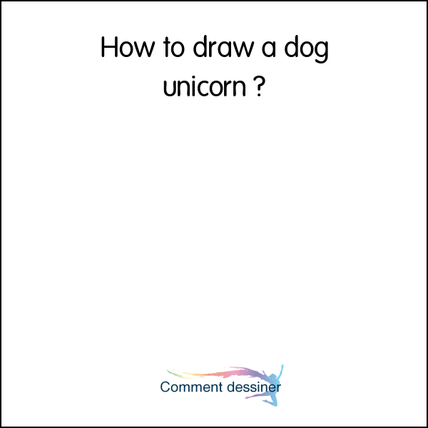 How to draw a dog unicorn